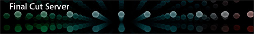 Apple presenta Final Cut Server 8